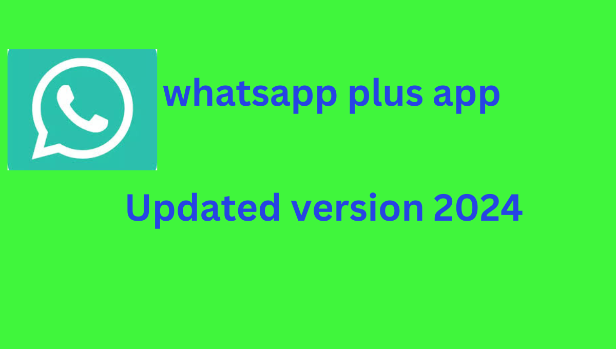 whatsapp plus app