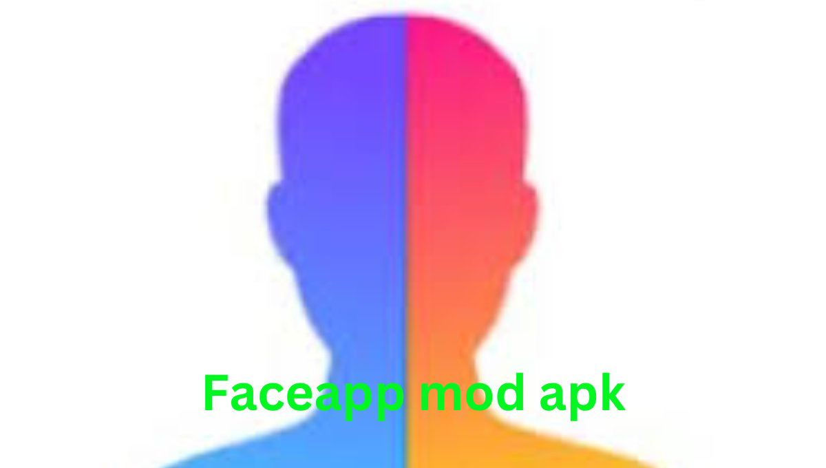 faceapp mod apk