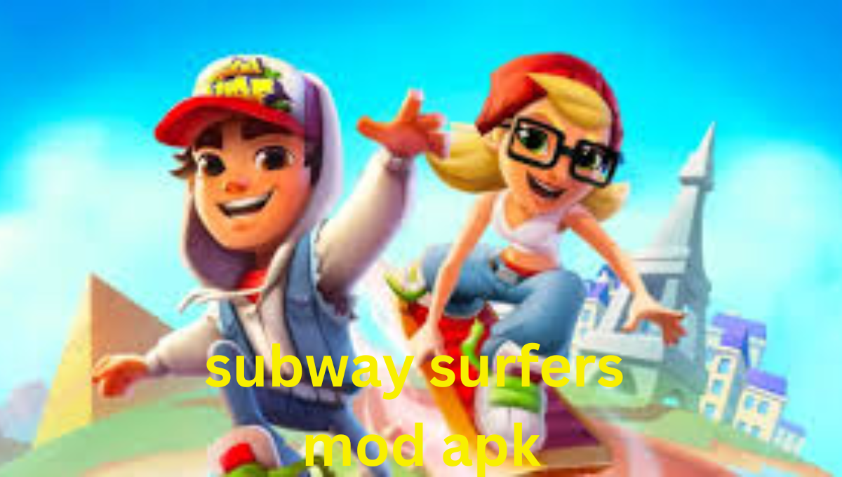 subway surfers mod apk