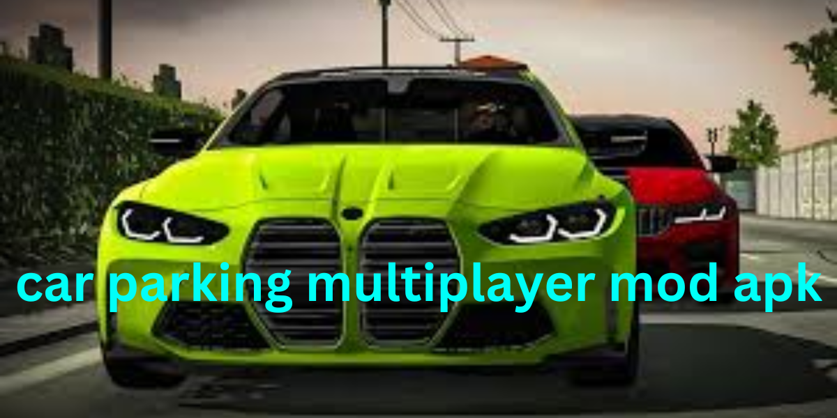 car parking multiplayer mod apk