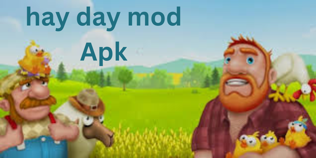 hay day mod apk